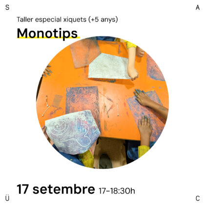 Taller Infantil: Monotips i Estampació Única. 17 SETEMBRE